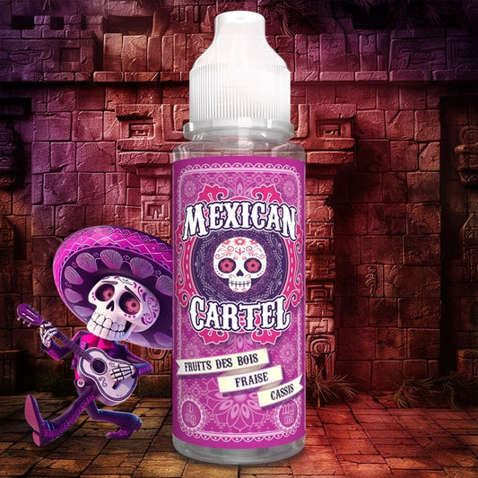 MEXICAN CARTEL Fruits Des Bois Fraise Cassis 100ML